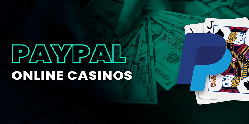best paypal casino